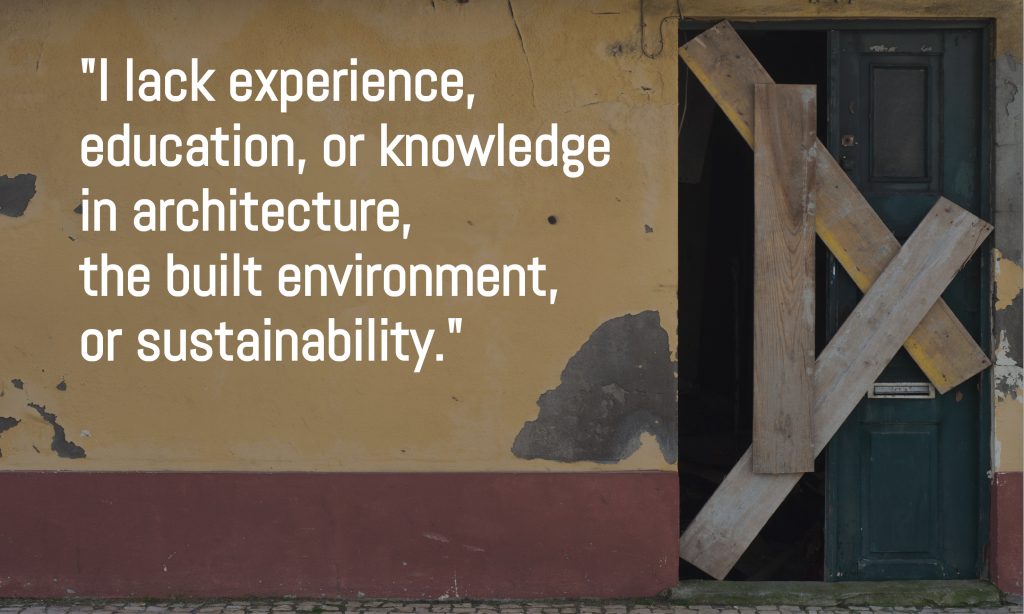 Lacking experience in sustainable architecture